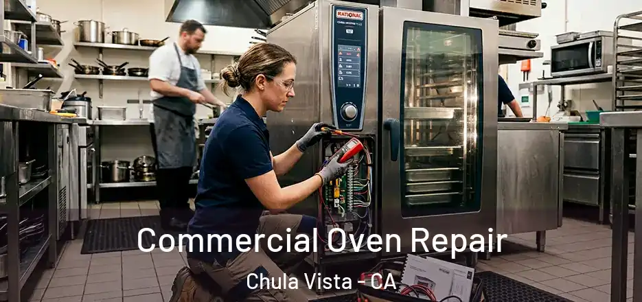 Commercial Oven Repair Chula Vista - CA