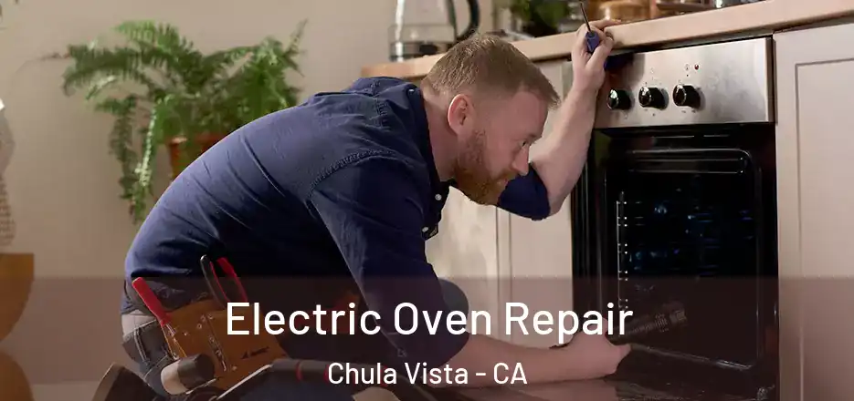 Electric Oven Repair Chula Vista - CA
