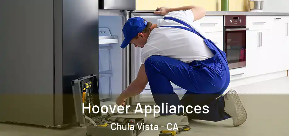  Hoover Appliances Chula Vista - CA