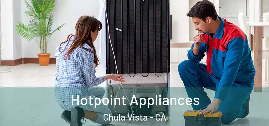 Hotpoint Appliances Chula Vista - CA