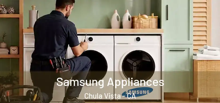  Samsung Appliances Chula Vista - CA